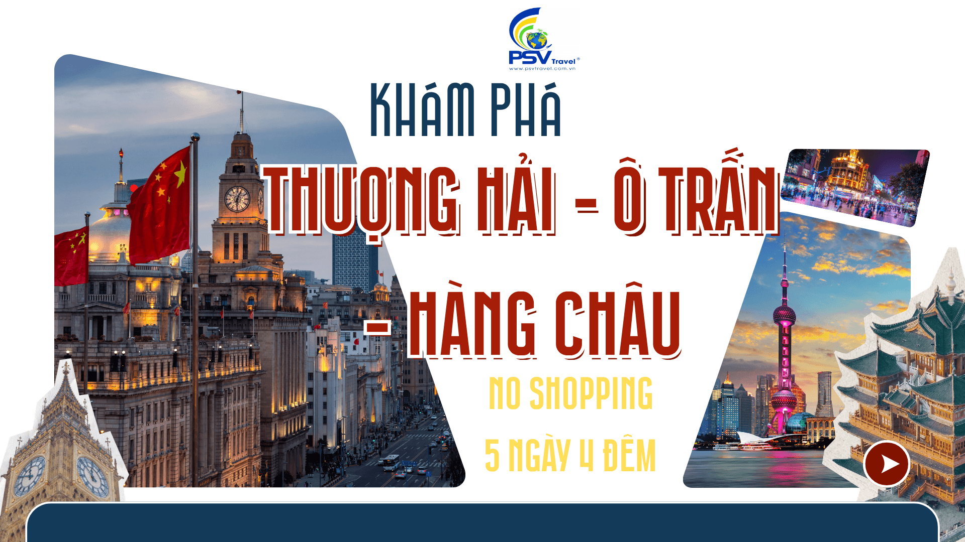 THƯỢNG HẢI – Ô TRẤN – HÀNG CHÂU NO SHOP 