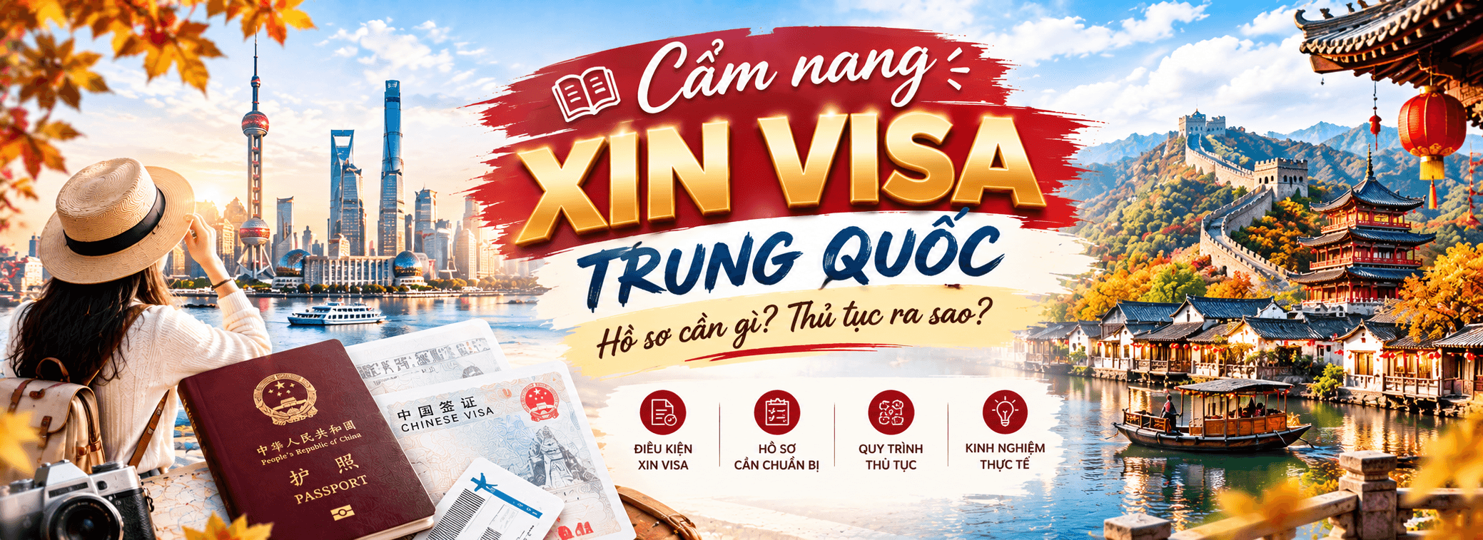Kinh nghiệm xin visa du lịch Trung Quốc